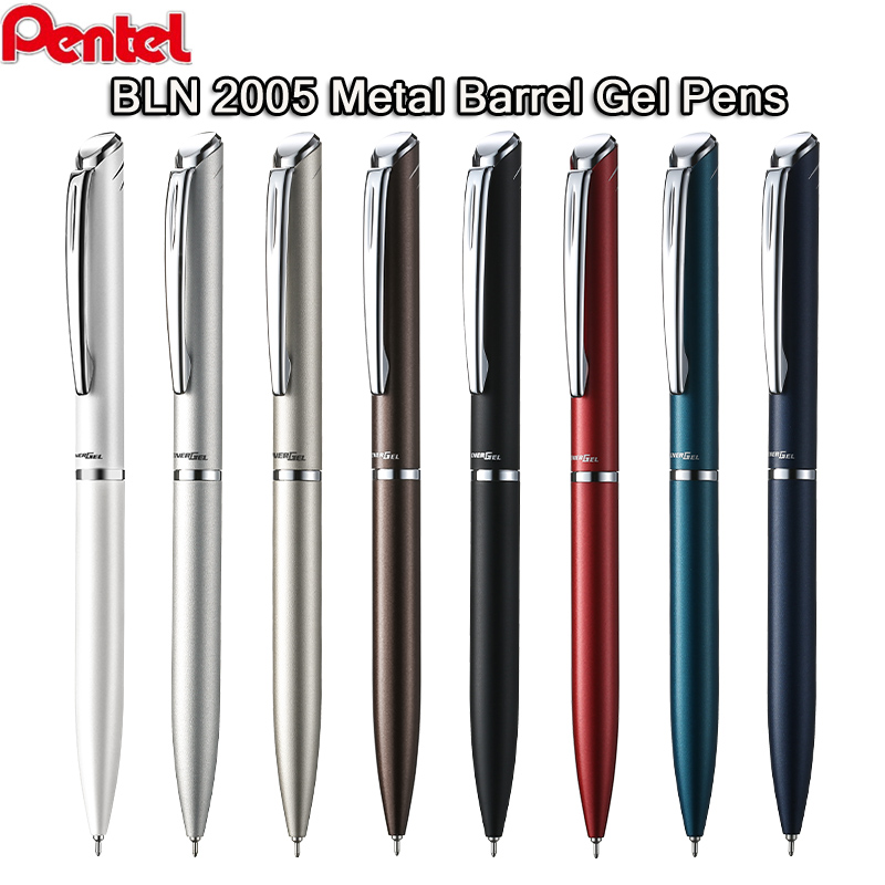 Pentel Pen Sign Pen - ปากกาเจล Pentel BLN2005 ตัวเรือนโลหะทั้งหมด สีหลากหลาย จุดศูนย์ถ่วงต่ำ